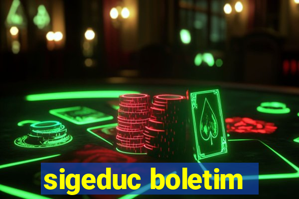 sigeduc boletim